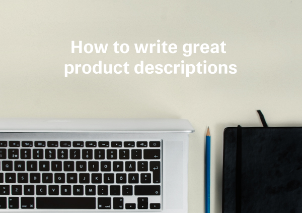 write amazing product descriptions